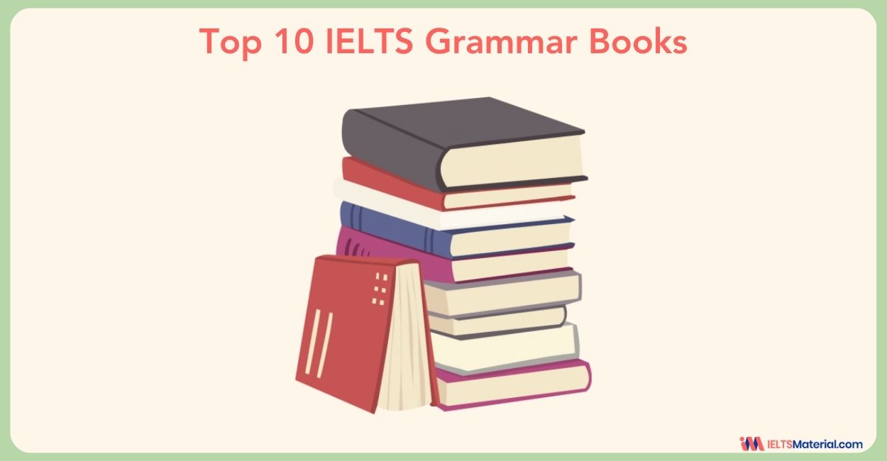 Top 10 IELTS Grammar Books