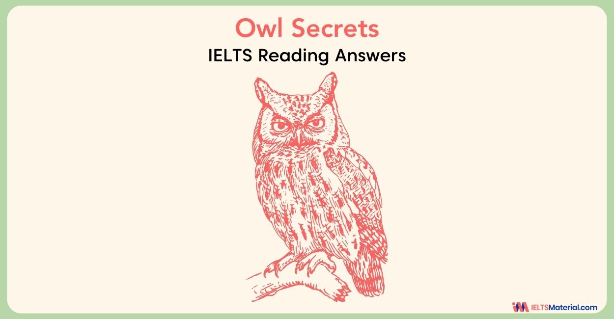 Owl Secrets IELTS Reading Answers