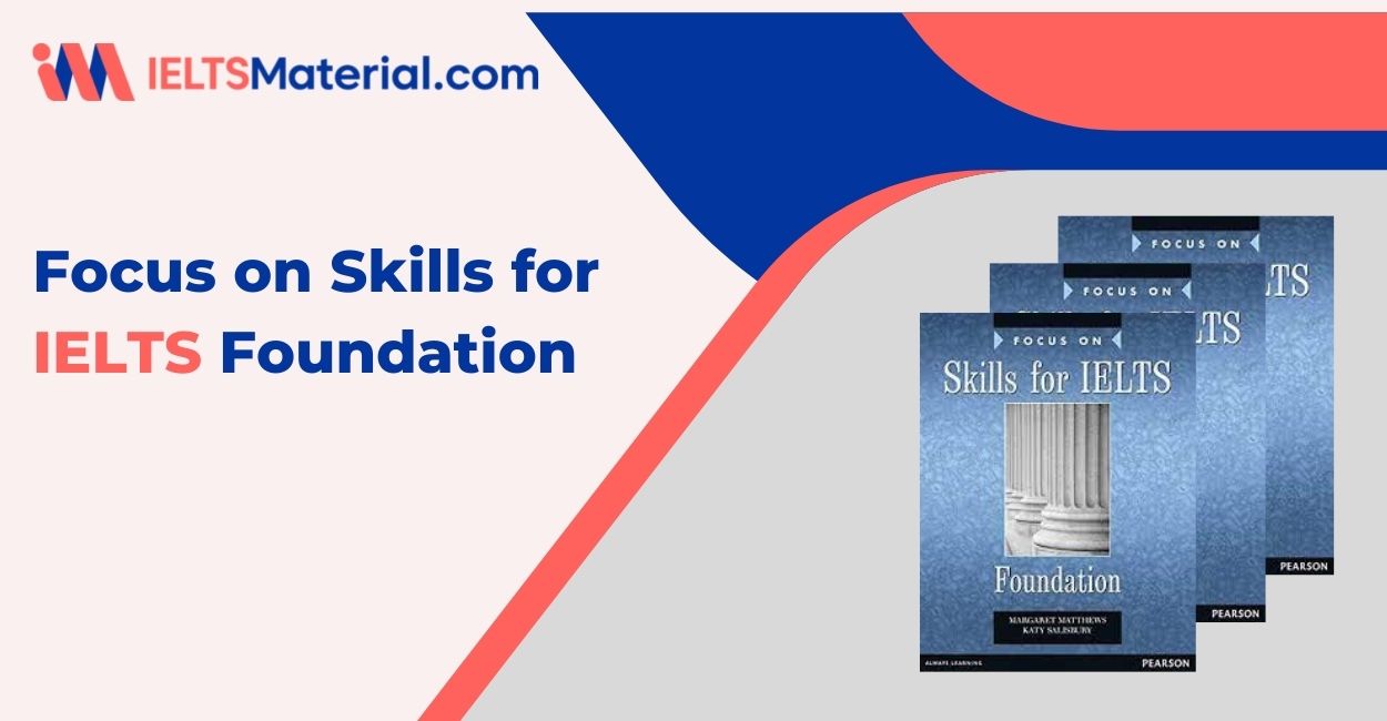 Focus On IELTS Foundation Skills Book (book+Audio)