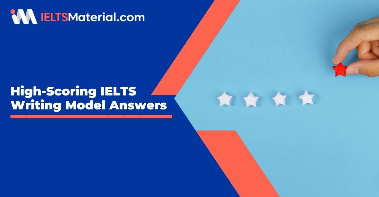 High-Scoring IELTS Writing Model Answers (based on past papers) – eBook