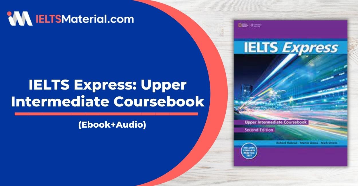 IELTS Express Upper Intermediate teacher’s (Ebook+Audio)