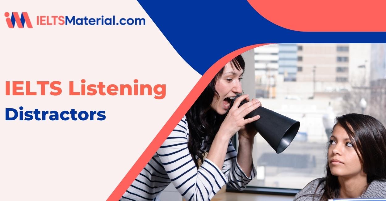 IELTS Listening Distractors